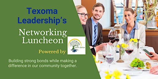 Primaire afbeelding van Texoma Leadership Networking Luncheon