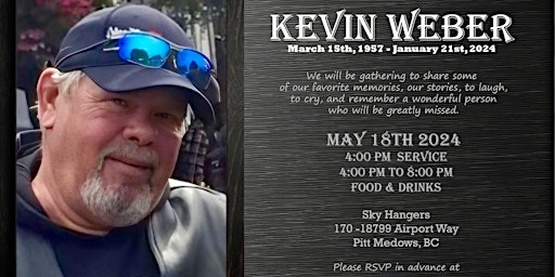 Imagem principal de Celebration of Life for Kevin Weber