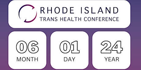 2024 RI Trans Health Conference - COMMUNITY TRACK