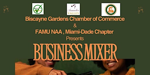 Image principale de Business Mixer sponsored by FAMU Alumni & Biscayne Gardens Chamber