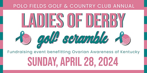 Primaire afbeelding van Polo Fields Ladies of Derby Golf Scramble