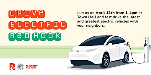 Primaire afbeelding van Drive Electric: Red Hook Spring 2024