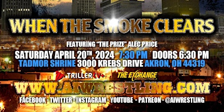 Absolute Intense Wrestling  Presents "When The Smoke Clears"