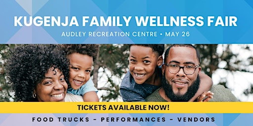 Kujenga Family Wellness Fair primary image