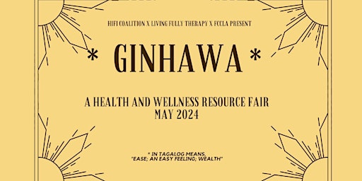 Primaire afbeelding van Join Us for the *Ginhawa* Health and Wellness Resource Fair