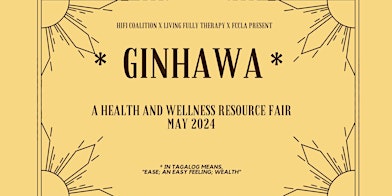 Image principale de Join Us for the *Ginhawa* Health and Wellness Resource Fair