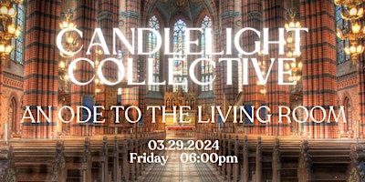 Primaire afbeelding van Candlelight Collective- An Ode to the Living Room