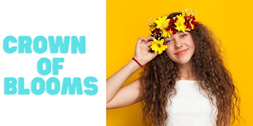 Hauptbild für "Crown of Blooms" Flower Crown Workshop -  School Holiday Program