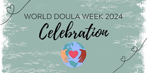 Hauptbild für World Doula Week Celebration