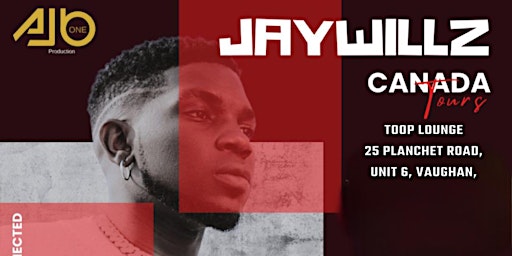 Primaire afbeelding van Jaywillz LIVE IN TORONTO