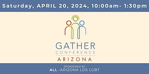 Imagem principal do evento GATHER ARIZONA-  Sponsored by ALL Arizona LDS LGBT