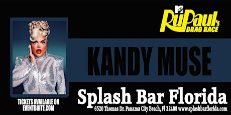 Image principale de KANDY MUSE RPDR STAR AT SPLASH BAR