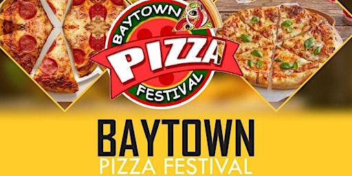Hauptbild für Baytown Pizza Festival