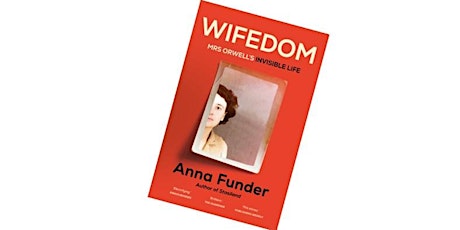 Wifedom: Anna Funder All About Women 2024 primary image