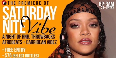Saturday Nite Vibes "RnB, Throwbacks , Caribbean, AfroBeats"
