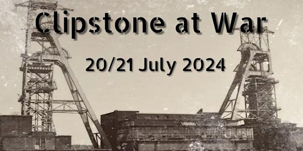Clipstone at War