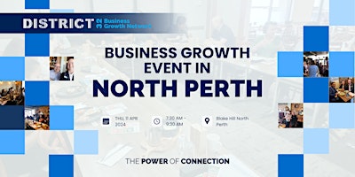 Immagine principale di District32 Business Networking Perth – North Perth - Thu  11 Apr 