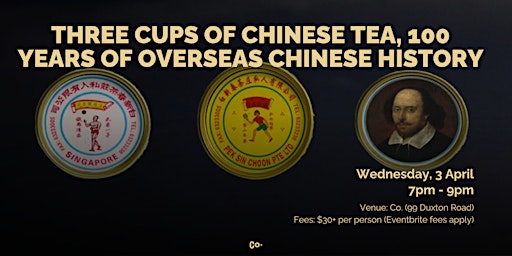 Primaire afbeelding van Three cups of Chinese tea, 100 years of overseas Chinese history