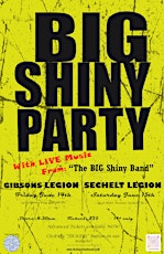 BIG Shiny Party at the Sechelt Legion