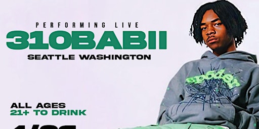 Hauptbild für 310Babii Live Seattle (Soak City)