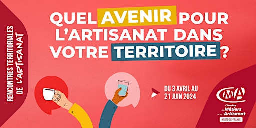 Imagem principal do evento Rencontres Territoriales de l'Artisanat à Saint-Martin-Boulogne