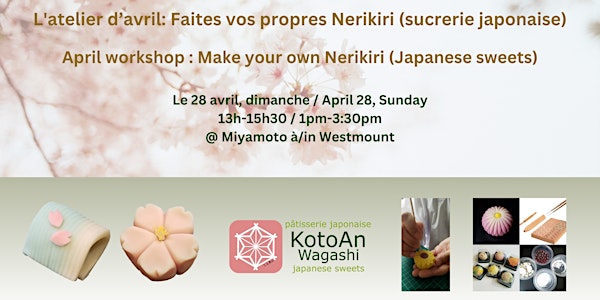 L'atelier d'avril Faites vos propres Nerikiri (sucrerie japonaise)