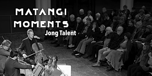 Primaire afbeelding van Matangi Moments, Den Haag - Jong Talent