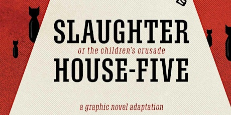 APRIL 2024: "Slaughterhouse-Five" by Kurt Vonnegut Jr.