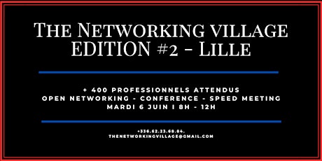 The Networking Village Lille - Edition #2