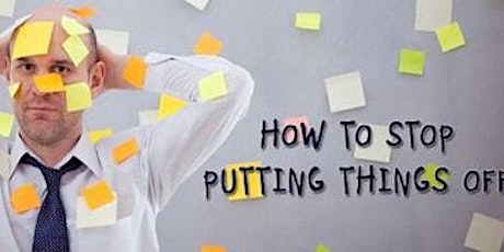 How To Stop Putting Things Off - Meditation workshop primary image