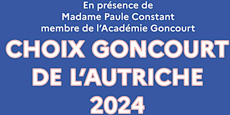 Hauptbild für Choix Goncourt de l’Autriche - Edition 2024