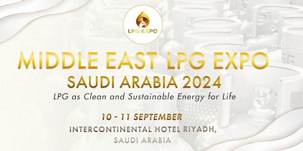 Middle East LPG Expo - Saudi Arabia 2024
