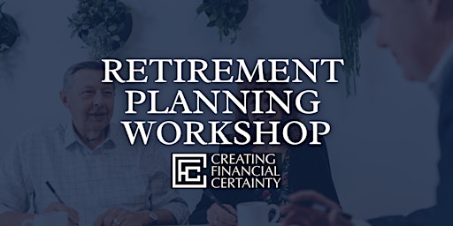 Primaire afbeelding van Retirement Planning Workshop