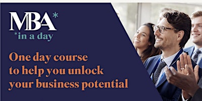 Imagen principal de MBA in a Day - Business Masterclass