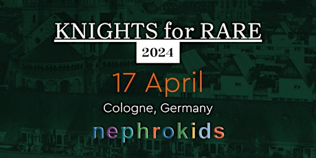 Knights For Rare 2024: Fundraiser for Nephrokids