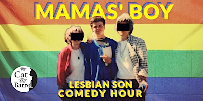 Imagem principal do evento MAMAS' BOY - Lesbian Son Comedy Hour (English Standup Special In Vejle)