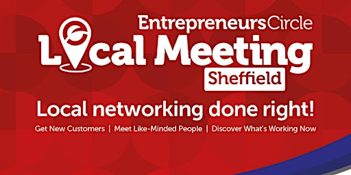 Hauptbild für Entrepreneurs Circle - Local Meeting - Sheffield