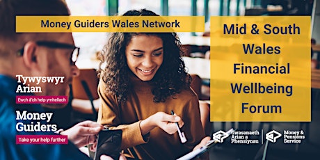 Mid & South Wales Financial Wellbeing Forum