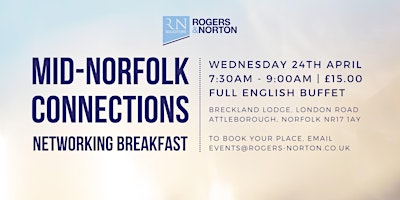 Primaire afbeelding van Mid-Norfolk Connections Networking Breakfast