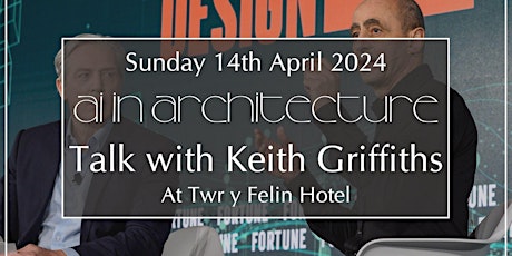 AI in Architecture Talk with Keith Griffiths