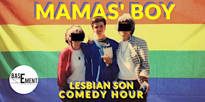 Primaire afbeelding van MAMAS' BOY - Lesbian Son Comedy Hour (English Standup Special In Rome)