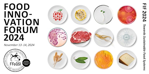 Image principale de Food Innovation Forum 2024