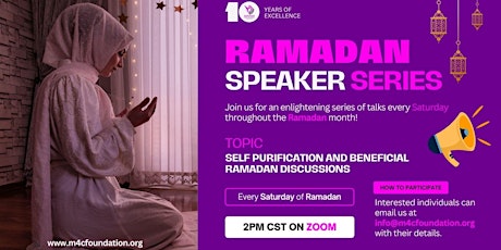 Ramadan Speaker Series: Self-purification and beneficial Ramadan discussion