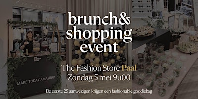 Primaire afbeelding van Shopping & Brunch The Fashion Store Paal