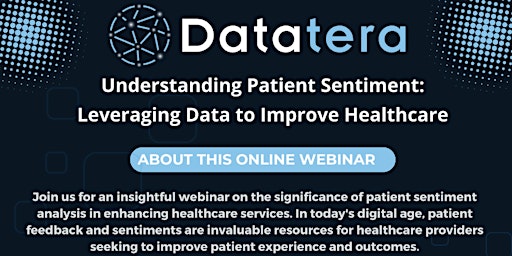 Primaire afbeelding van Understanding Patient Sentiment: Leveraging Data to Improve Healthcare