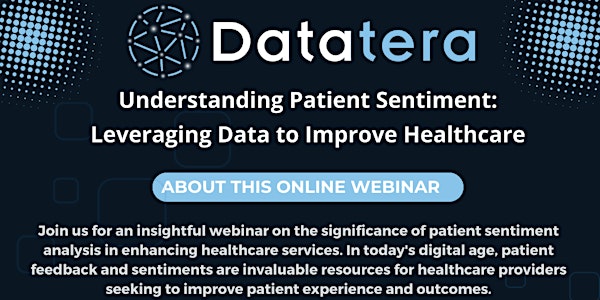 Understanding Patient Sentiment: Leveraging Data to Improve Healthcare
