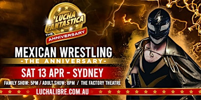 Sydney Lucha Fantastica Anniversary  (Family Show) primary image