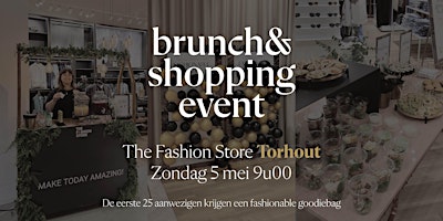 Imagem principal do evento Shopping & Brunch The Fashion Store  Torhout