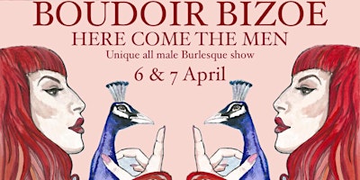 Primaire afbeelding van Sun 7/04 Boudoir Bizoe: HERE COME THE MEN!