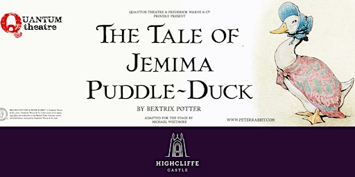 Immagine principale di Quantum Theatre present 'Jemima Puddle Duck' 